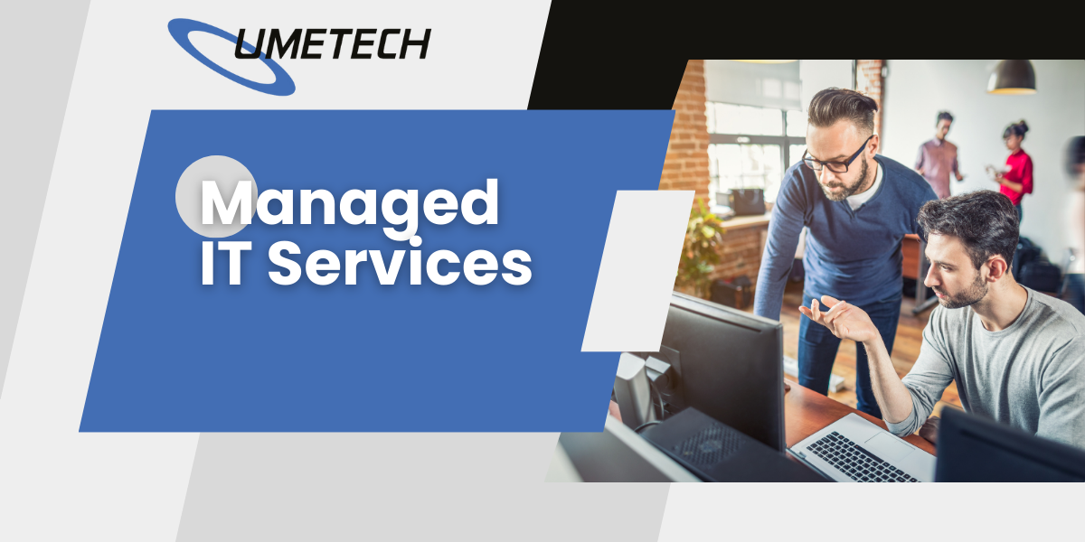 Managed IT Services by Umetech