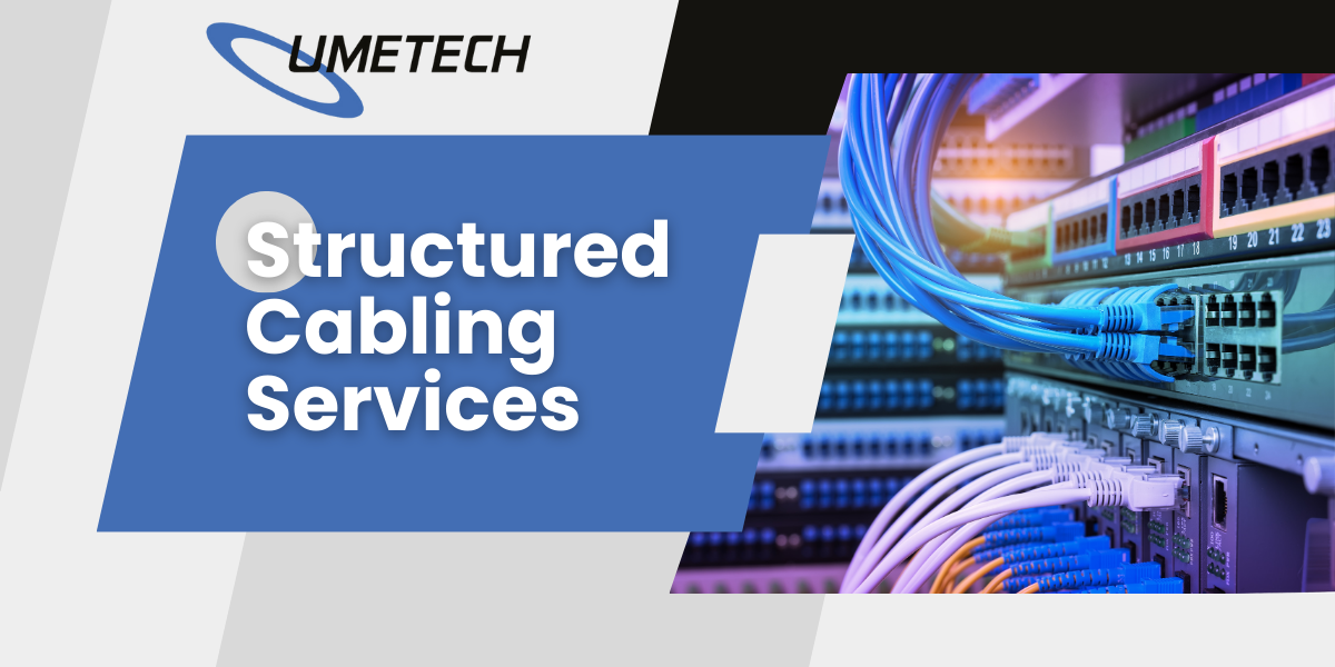 Structural Cabling Services by Umetech